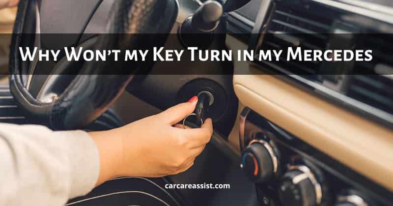 Why-Wont-my-Key-Turn-in-my-Mercede