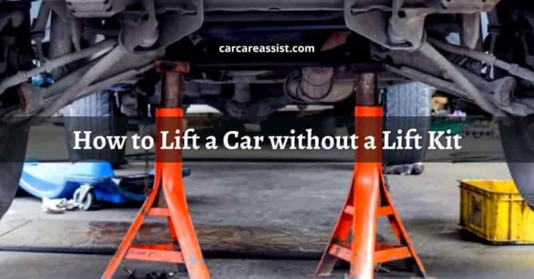 How to Lift a Car without a Lift Kit