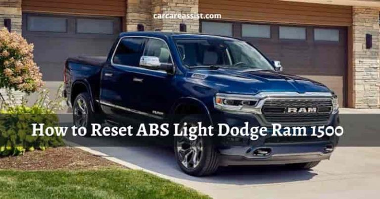 How to Reset ABS Light On Dodge Ram 1500