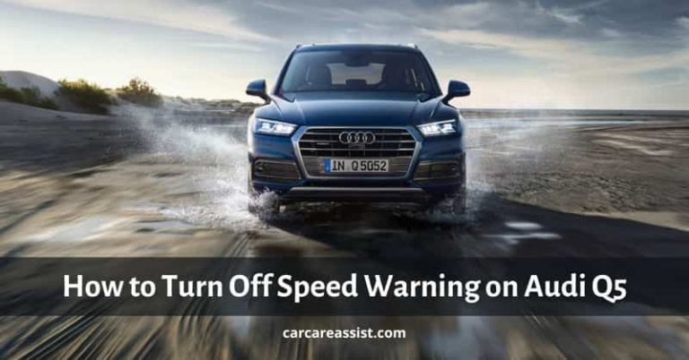 How to Turn Off Speed Warning on Audi Q5: The Complete Guide