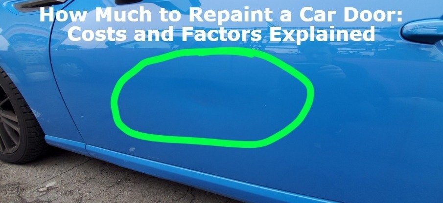 How Much to Repaint a Car Door