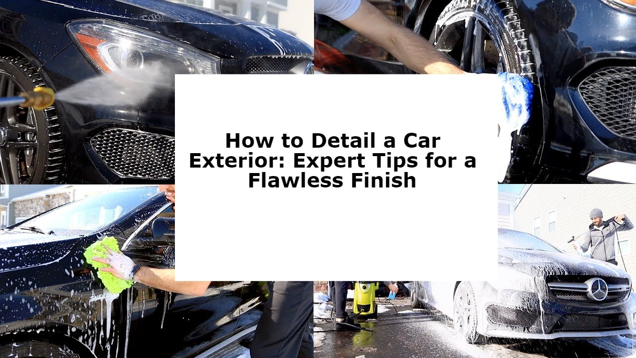 How to Detail a Car Exterior