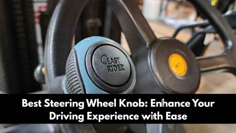 Best Steering Wheel Knob